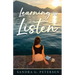Learning to Listen