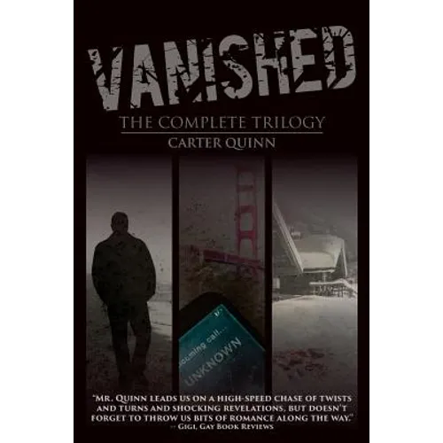 Vanished: The Complete Trilogy