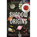 Shadow Origins