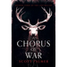 A Chorus of War: Second Verse of the Last Ballad