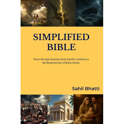 Simplified Bible: Understanding the Bible made Easy