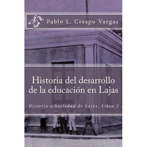 Historia del desarrollo de la educación en Lajas