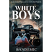 White Boys