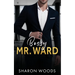 Bossy Mr Ward: An Enemies to Lovers Office Romance