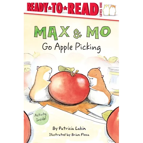 Max & Mo Go Apple Picking: Ready-To-Read Level 1