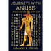 Journeys with Anubis: A Woman's Initiation into Ancient Egypt