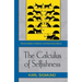 The Calculus of Selfishness