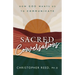 Sacred Conversations: How God Wants Us to Communicate
