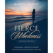 Fierce Wholeness Companion Journal