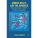 Words, Space, and the Audience: The Theatrical Tension Between Empiricism and Rationalism