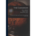 The Canarian: or, Book of the Conquest and Conversion of the Canarians in the Year 1402