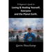 A Beginner's Guide to Loving & Healing Yourself, Everyone and the Planet Earth