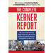 The Complete Kerner Report: The Groundbreaking 1968 Federal Indictment of Racial and Economic Inequality in the U.S.