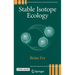 Stable Isotope Ecology