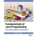 Fundamentals of Java Programming for Information Systems