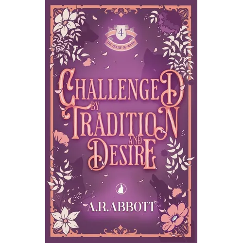 Challenged by Tradition and Desire