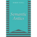 Semantic Antics