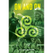 On and On