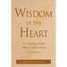 Wisdom of the Heart: The Teachings of Rabbi Ya'akov of Izbica-Radzyn