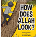How Does Allah Look?