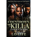 Countdown Of A Killa