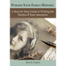 Publish Your Family History: A Step-by-Step Guide to Writing the Stories of Your Ancestors