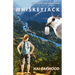 Whiskeyjack: a paranormal adventure