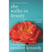 She Walks in Beauty: A Woman's Journey Through Poems