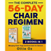 The Complete 56-Day Chair Regimen: Merging Chair Yoga and Exercises for Seniors: Low-Impact Chair Yoga and Exercises for Flexibility, Stability, Balan