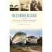 Miles Minor Kellogg and the Encinitas Boathouses