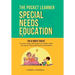 THE POCKET LEARNER - Special Needs Education: The Ultimate Toolkit for Every Parent and Caregiver of a Child or Adult with Special Educational Needs a