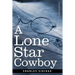 A Lone Star Cowboy