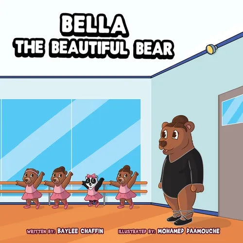Bella the Beautiful Bear: The Character Kingdom Series