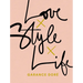 Love Style Life