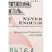 Never Enough: America's Limitless Welfare State