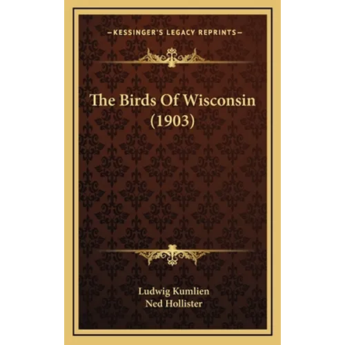 The Birds Of Wisconsin (1903)