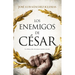 Enemigos de Cesar, Los