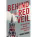 Behind the Red Veil: An American Inside Gorbachev's Russia