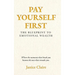 Pay Yourself First: The Blueprint to Emotional Wealth