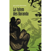 Le totem des Baranda