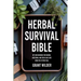 Herbal Survival Bible: Off-Grid Remedies for Wounds, Infections, and Crisis Care When the System Fails