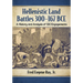 Hellenistic Land Battles 300-167 BCE: A History and Analysis of 130 Engagements