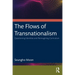 The Flows of Transnationalism: Questioning Identities and Reimagining Curriculum