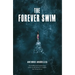 The Forever Swim