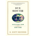 Due South: Dispatches from Down Home