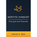 Mervyn Himbury: Principal and Preacher
