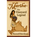 Martha - The Vineyard Legend: A Historical Novel