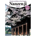The Arts and Ethics of Zen Temples: Nanzen-Ji