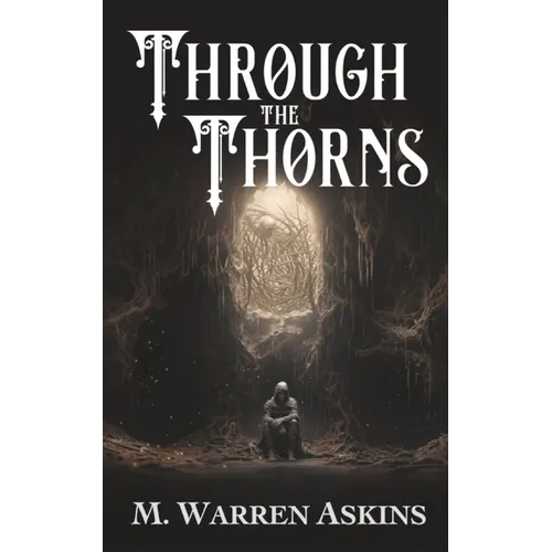 Through the Thorns