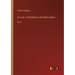 At Last: a Christmas in the West Indies: Vol. II